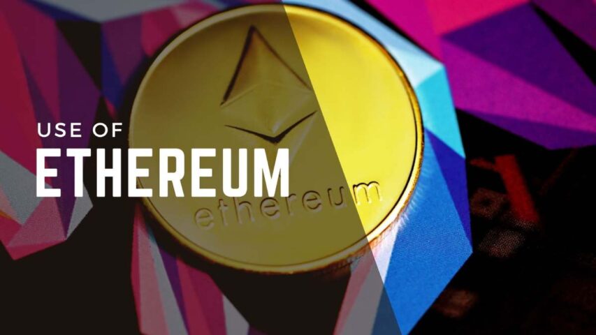 Use-Of-Ethereum