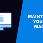 Make Your Mac as Good as New in 2022