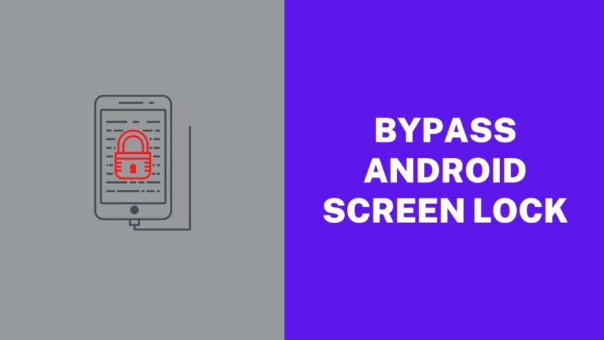 Bypass Android Screen Lock