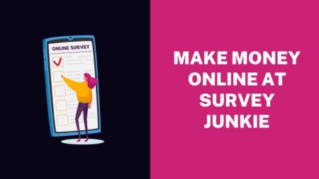 Make Money Online at Survey Junkie