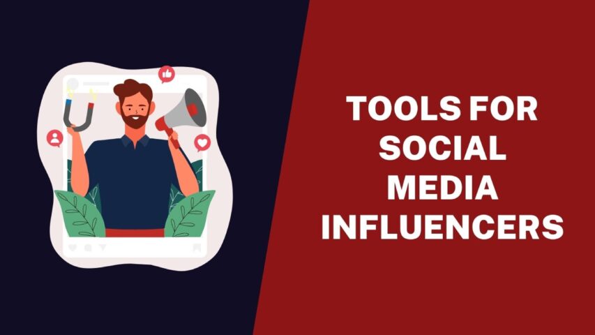 Tools for Social Media Influencers