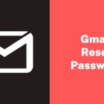 How to Reset Gmail Password?