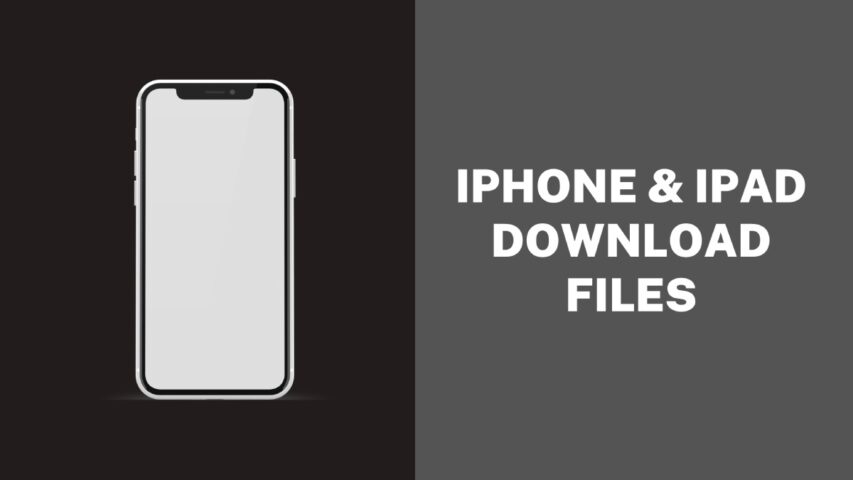 Downloaded Files on iPhone and iPad