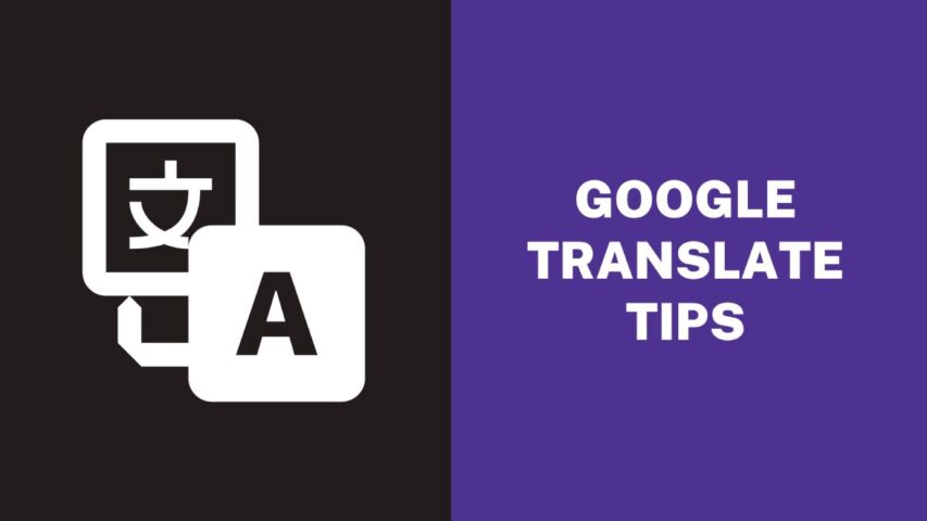 Google Translate Tips