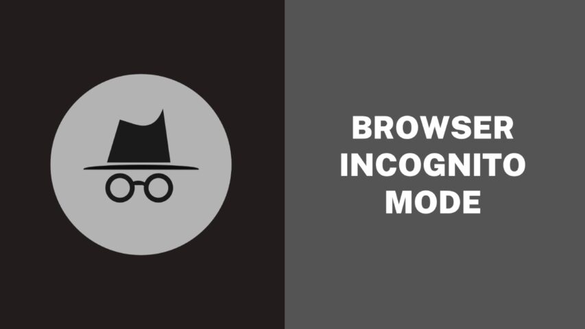 Browser Incognito Mode