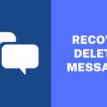 How to Recover Deleted Messages on Any Phone