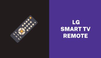 How to Configure and Use LG Smart TV Remote
