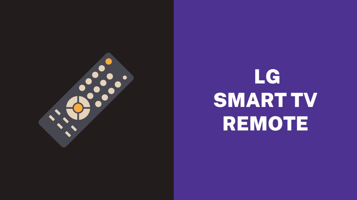 How to Configure and Use LG Smart TV Remote