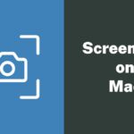Screenshot on Mac – How to Highlight Screenshot on Mac?