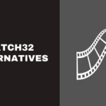 Top 20 Alternative Websites of Watch32