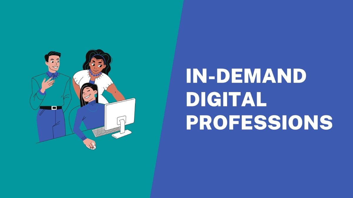 In-demand Digital Professions