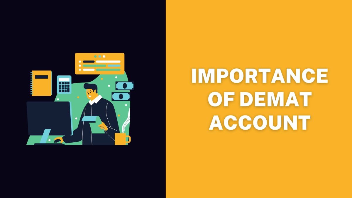 Importance Of Demat Account