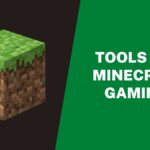 Tools For Minecraft Gaming