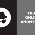 Achieving True Online Anonymity