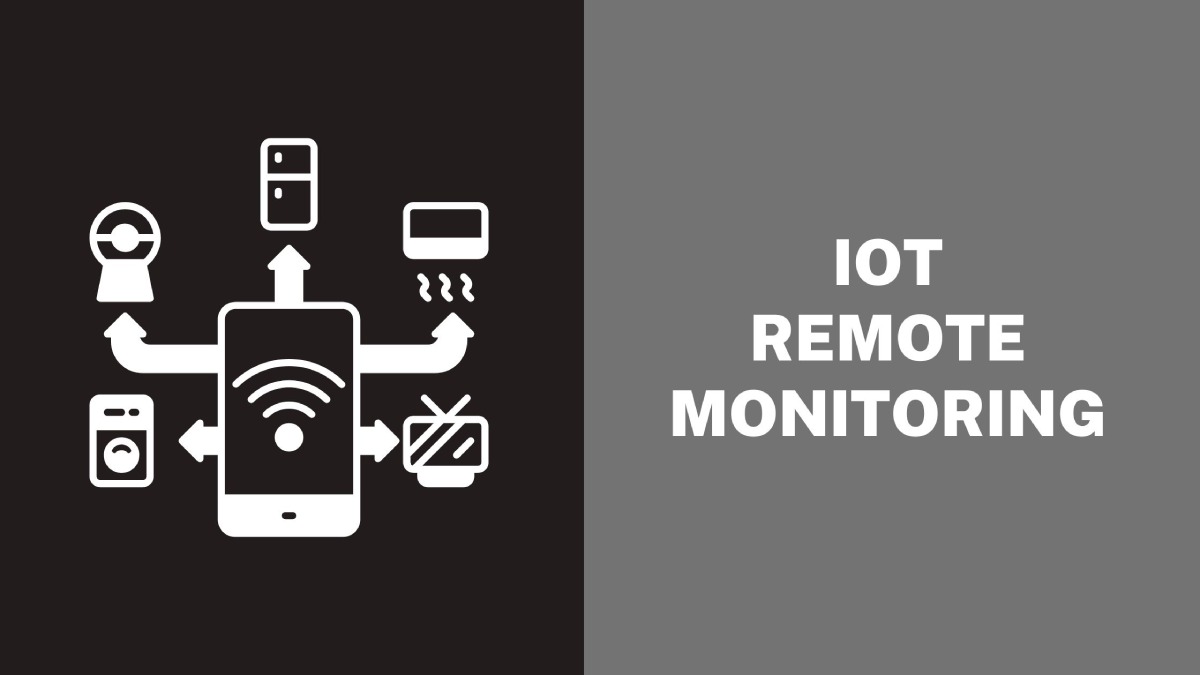 IoT Remote Monitoring