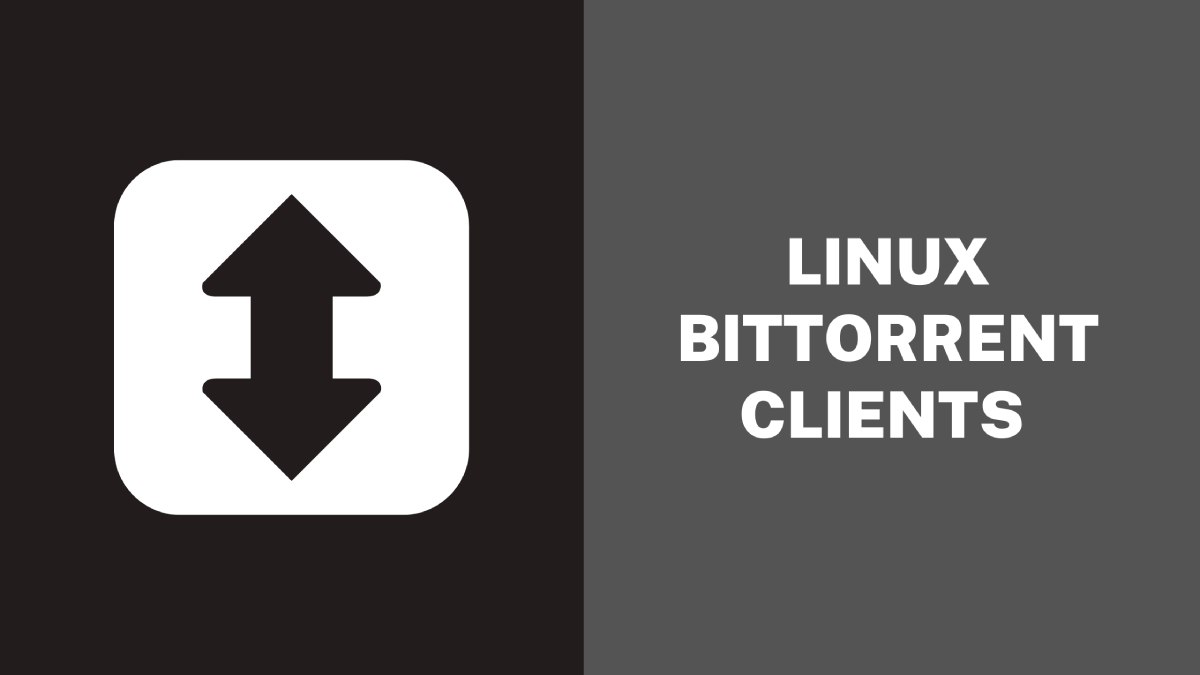 BitTorrent Clients for Linux