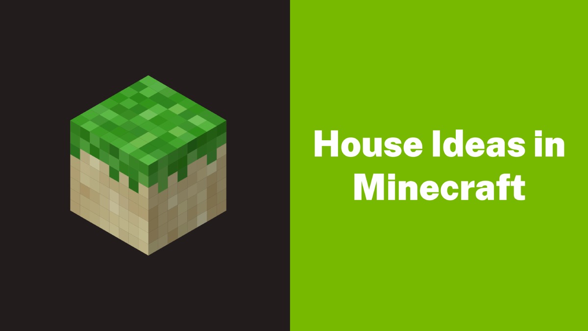 House Ideas in Minecraft