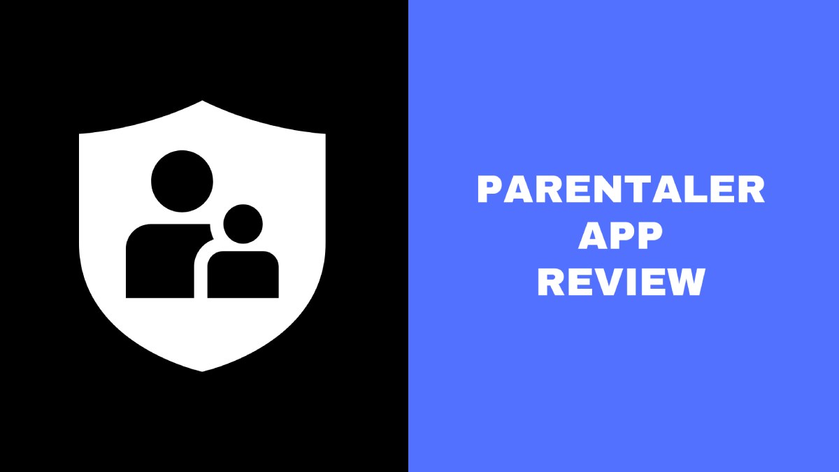 Parentaler App Review