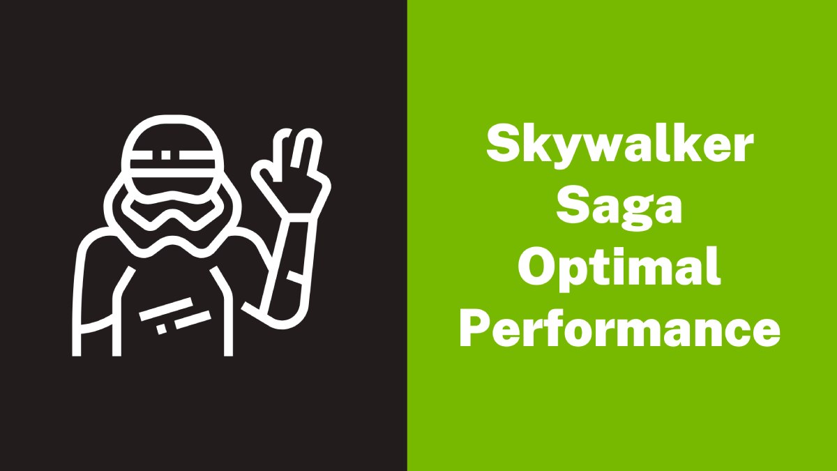 Skywalker Saga Settings For Optimal Performance