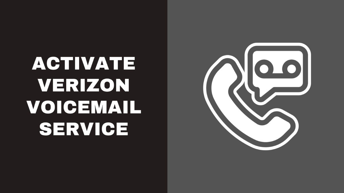 Activate Verizon Voicemail Service