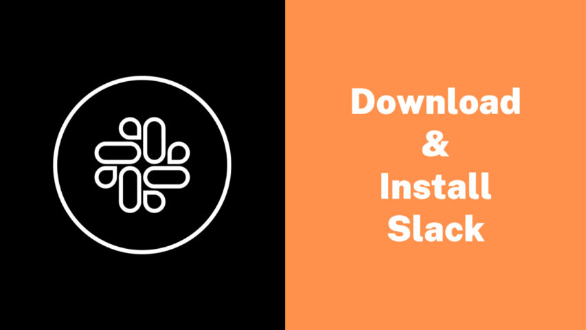 Download and Install Slack