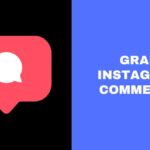 Grab Instagram Comments