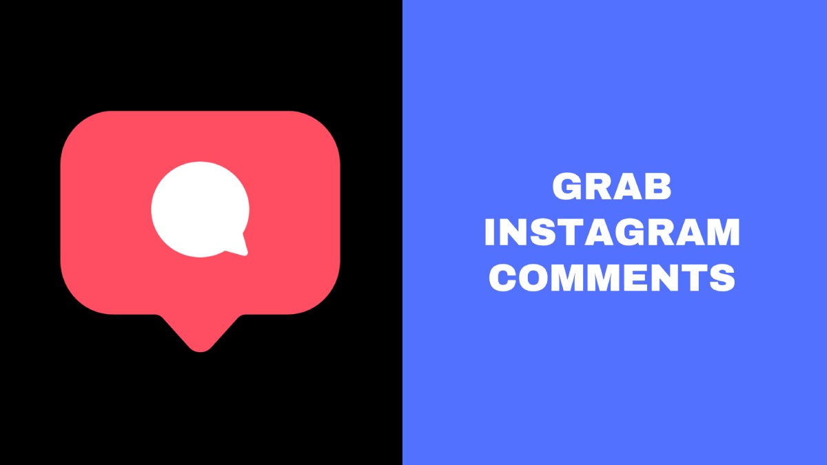 Grab Instagram Comments