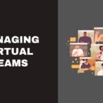 Managing Virtual Teams