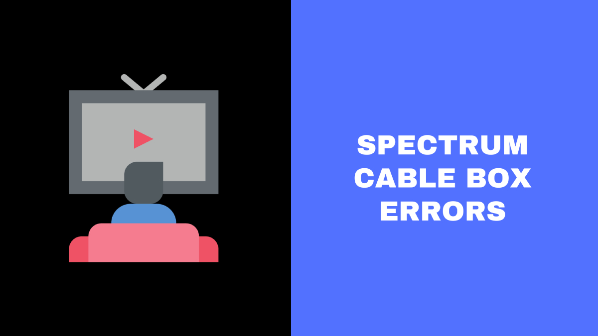 Spectrum Cable Box Errors