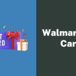 Walmart Gift Card