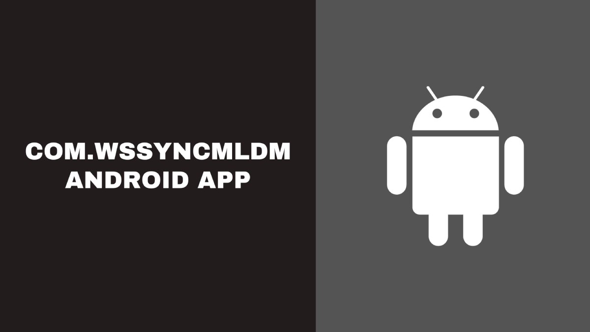 Com.wssyncmldm Android App