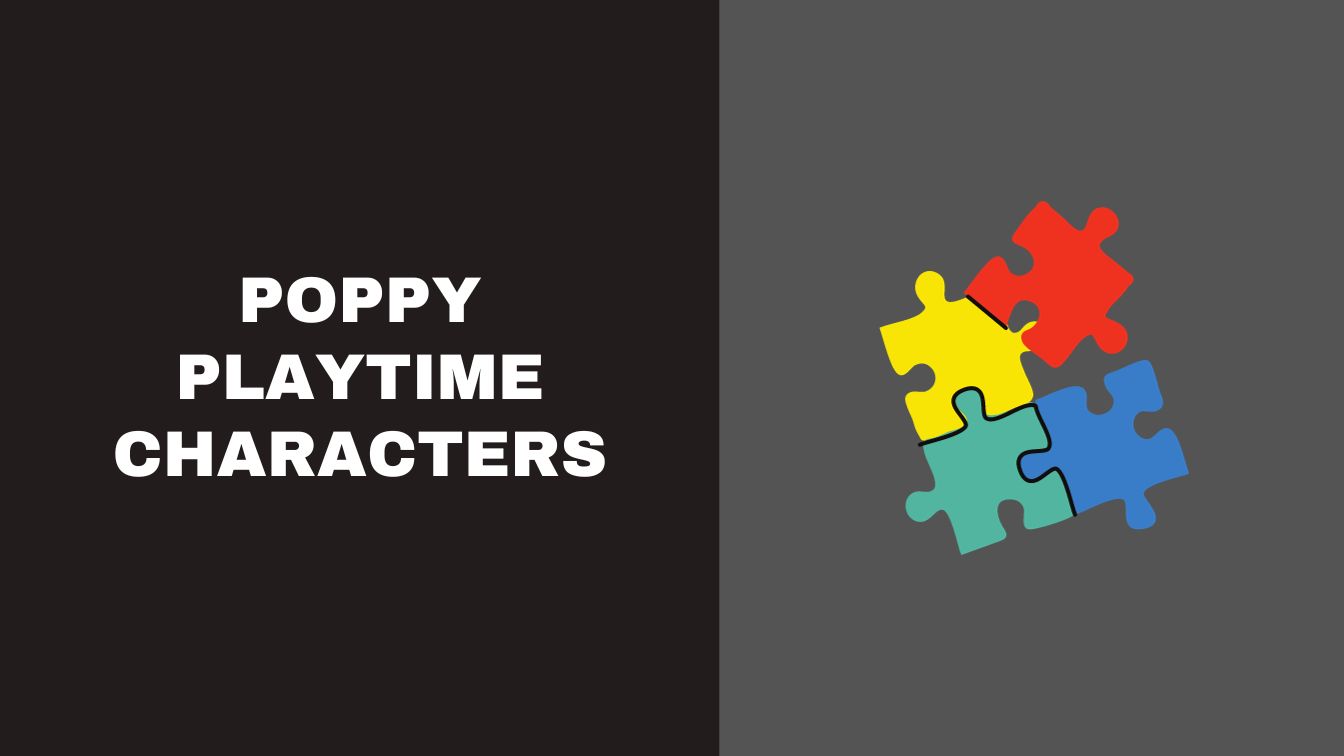 Poppy Playtime Characters