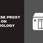 Reverse Proxy on Synology