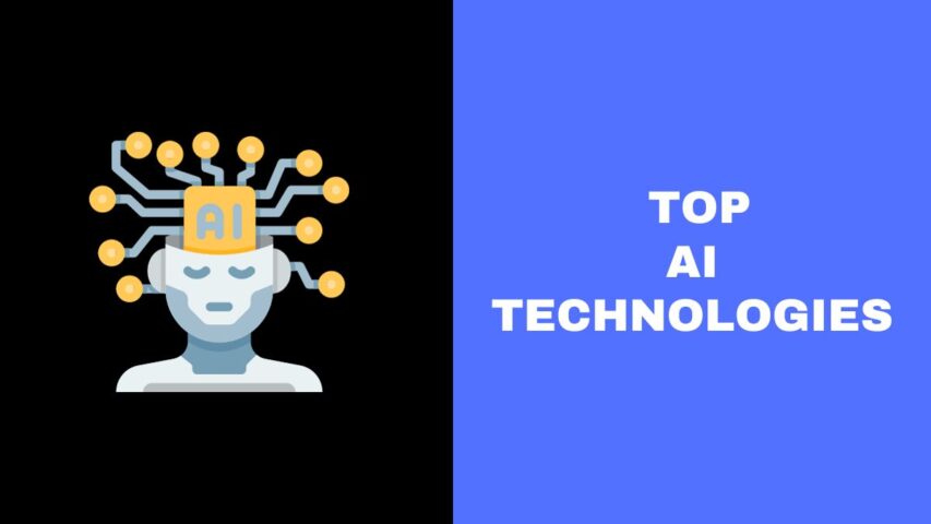 Top AI Technologies