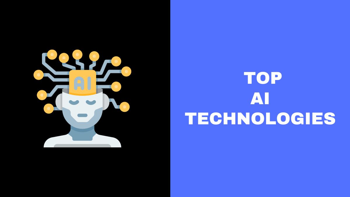 Top AI Technologies