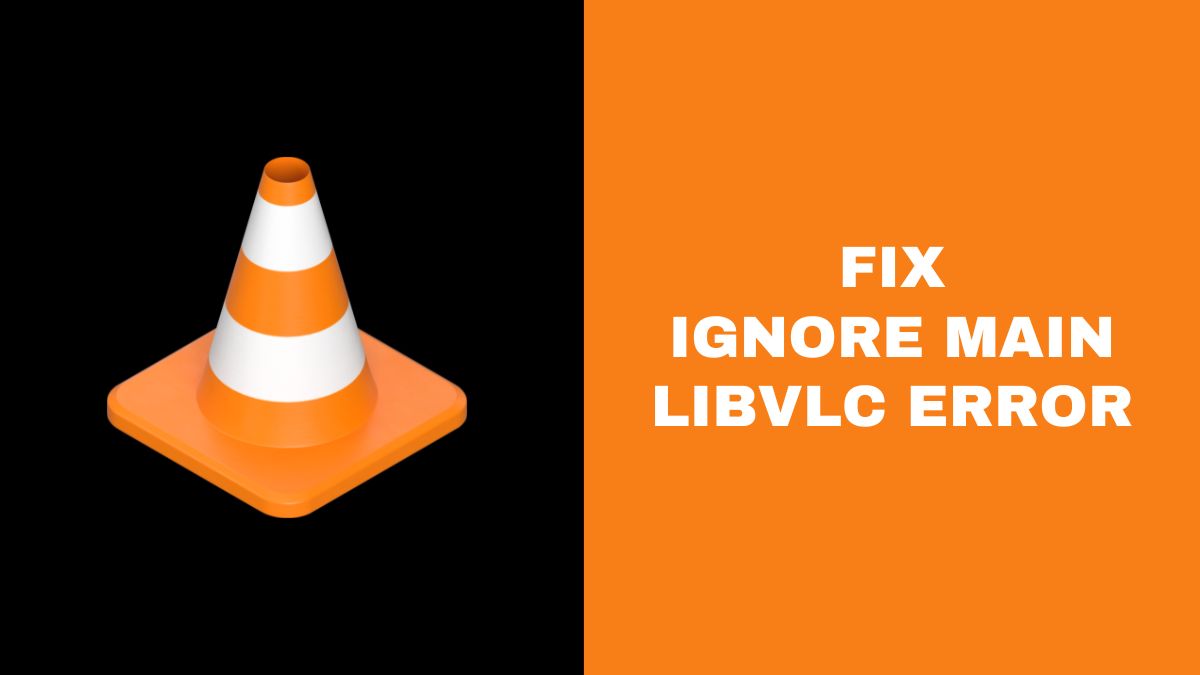 Ignore Main LibVLC Error