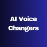 AI Voice Changers