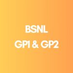 BSNL GP1-GP2