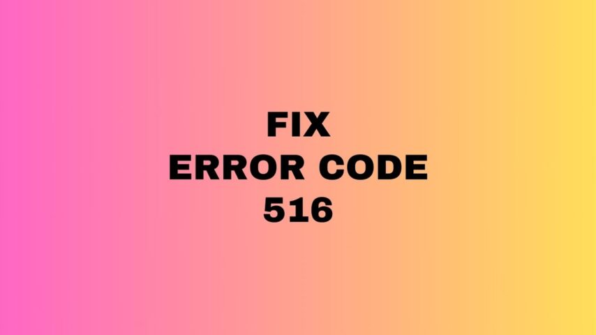 Error Code 516