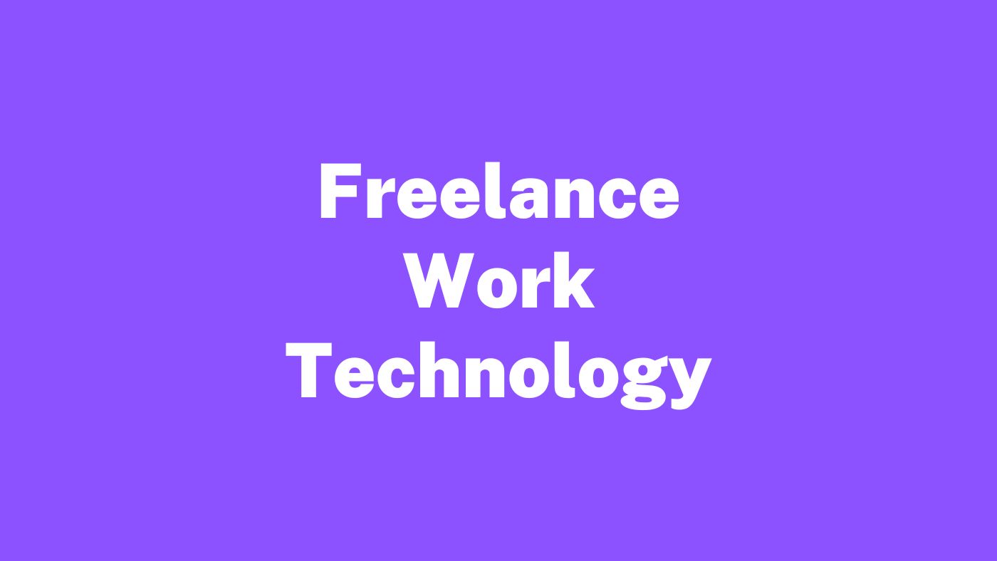 Freelance Work Technology