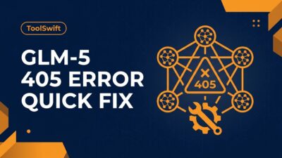 Why am I getting the GLM-5 405 error and how can I fix it quickly?