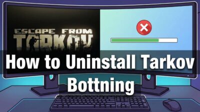 how-to-uninstall-tarkov